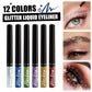 Color Glitter Liquid Eyeshadow & Eyeliner